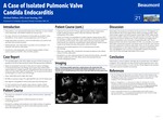 A Case of Isolated Pulmonic Valve Candida Endocarditis