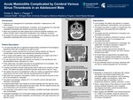 Acute Mastoiditis Complicated by Cerebral Venous Sinus Thrombosis in an Adolescent Male by Gene Porter, Jennifer Bach, and Tiffany Fleeger