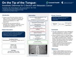 On the Tip of the Tongue: Anesthetic Dilemmas for C-Section with Metastatic Cancer by Zoe Baxter, Theresa Nguyen, and Laurie Chalifoux
