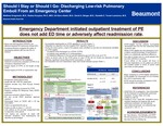 Should I Stay or Should I Go: Discharging Low-risk Pulmonary Emboli from the Emergency Department
