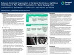 Subacute Combined Degeneration of the Spinal Cord Induced by Nitrous Oxide Abuse: A Rare Patient Presentation to a Spine Surgery Clinic