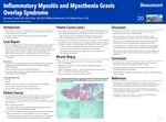 Inflammatory Myopathy and Myasthenia Gravis Overlap Syndrome by Brandon Vieder, Nick Olen, William Boudouris, and Robert Pierce