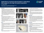 Applications of  Minirail External Fixator in Arthrodesis Foot Surgery for the High-Risk Patient Population A Case Series