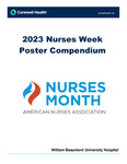 2023 Nurses Week Poster Compendium by William Beaumont University Hospital