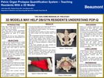 Pelvic Organ Prolapse Quantification System- Teaching Residents with a 3D Model by Jaber Saad, Patricia Franz, and Kurt Wharton