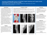 Assessment of Radiographic Features in Predicting Complete Quadriceps and Complete Patellar Tendon Ruptures in the Pre-Operative Setting by Mitchell Pfennig, Matthew Astolfi, Christopher Vasileff, and Betina Hinckel
