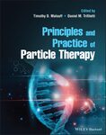 Advanced Particle Therapy Delivery by Peyman Kabolizadeh, Xuanfeng Ding, and Xiaoqiang Li