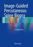 Image-guided percutaneous spine biopsy