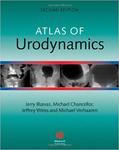 Atlas of Urodynamics by Michael B. Chancellor